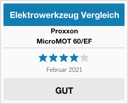 Proxxon MicroMOT 60/EF Test