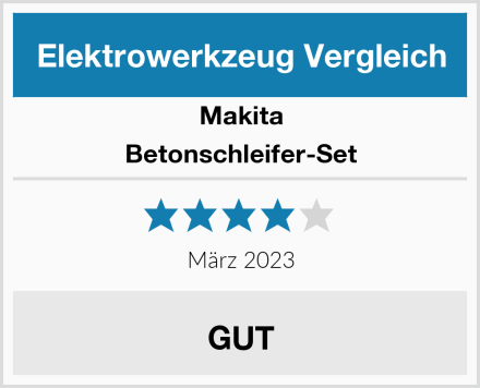 Makita Betonschleifer-Set Test