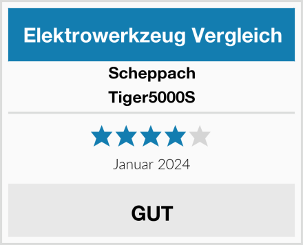 Scheppach Tiger5000S Test