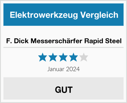  F. Dick Messerschärfer Rapid Steel Test