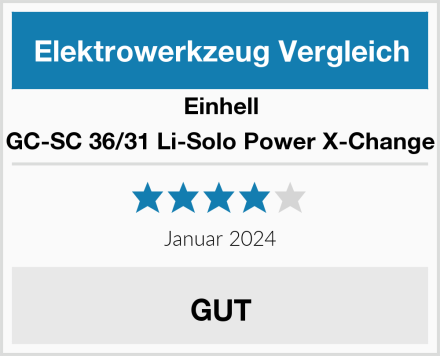 Einhell GC-SC 36/31 Li-Solo Power X-Change Test