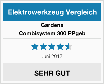 Gardena Combisystem 300 PPgeb Test